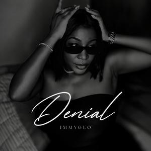 Denial (feat. Fine immyglo)