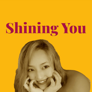 Shining You