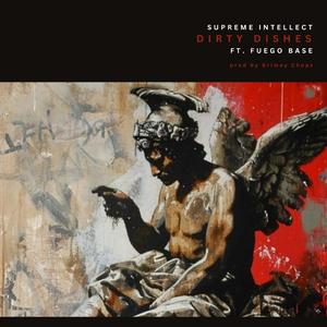 Dirty Dishes (feat. Fuego Base)