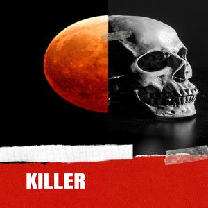 Killer