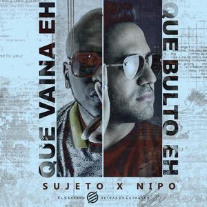 Que Vaina Eh Que Bulto Eh