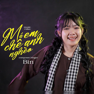 Má Anh Chê Em Nghèo (Em Yêu Anh Nhưng...)