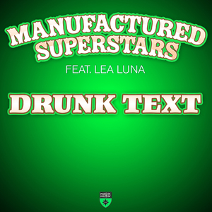 Drunk Text (Jquintel vs. Jaceo & Jeziel Quintela Remix)