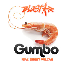 Gumbo (Feat. Kenny Vulcan)