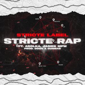 Stricte Rap (feat. Asolka & Jasiek MPW)