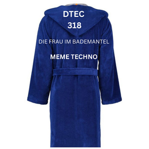 DIE FRAU IM BADEMANTEL MEME TECHNO