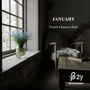 January (French Chanson Waltz)