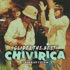 Chivirica (feat. Bladi Black & Dzeykan)