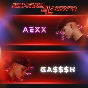 Recorre el asiento (feat. GA$$$H)