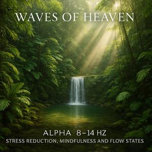 Silver Flows (Tuned to 8-14Hz)