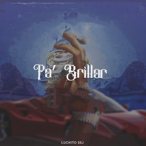 Pa´ Brillar