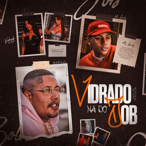 Vidrado Na Do Job