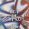 Moura Dj - BCT DE BIXO