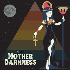 Mother Darkness