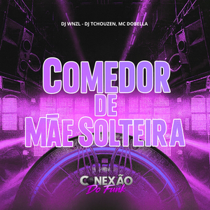 Comedor de Mãe Solteira