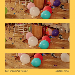 Easy Enough (Aleatoire Remix)