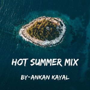 Hot Summer Mix