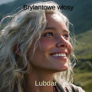 Brylantowe włosy