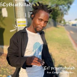 Le! yeyamahalah (feat. Langa the Journalist)