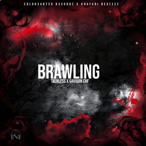 Brawling