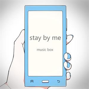 stay by me