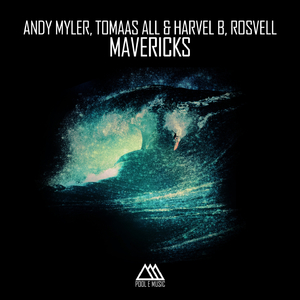 Mavericks (Original Mix)