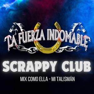 Mix Como ella - Mi talismán (feat. La Fuerza Indomable)