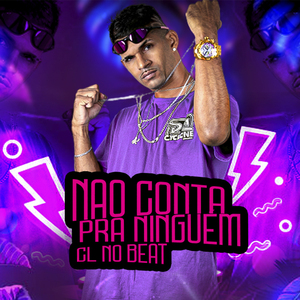 Nao Conta pra Ninguem (Remix)
