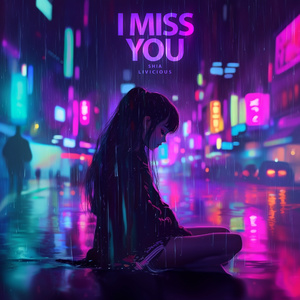 SHIA - I Miss You
