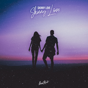 Skinny Love