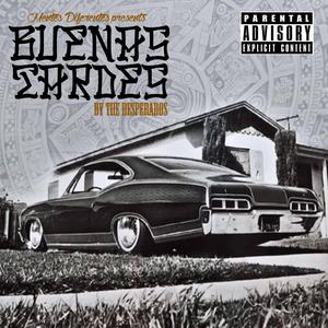 Another Mission (feat. Mahtie Bush, The Desperados, j-loco, chuco & lil joker)