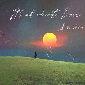 It's all about Love（俐乐生贺曲）