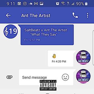 What They Say (feat. Ant)