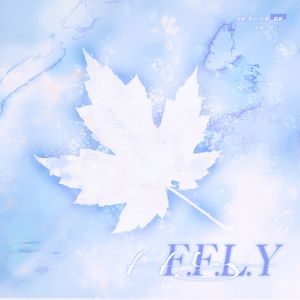 F.F.L.Y（Chinese Ver.）