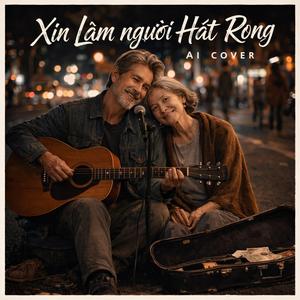 Xin Làm Người Hát Rong (Rock ballad)