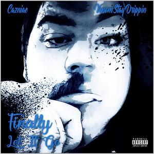 Finally Let It Go (feat. VenomStayDrippin)