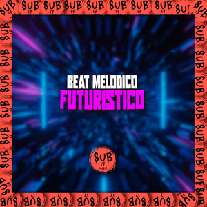 Beat Melódico Futurístico