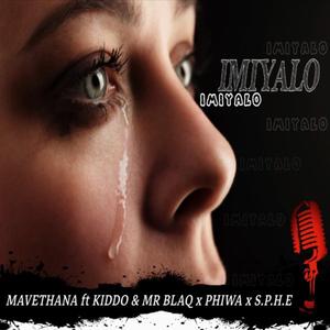 Imiyalo (feat. Mr blaq, Kiddo, Phiwa, SPHE)