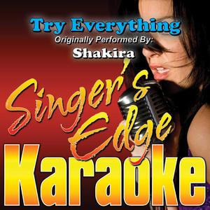 Try Everything (Originally Performed by Shakira) [Karaoke]