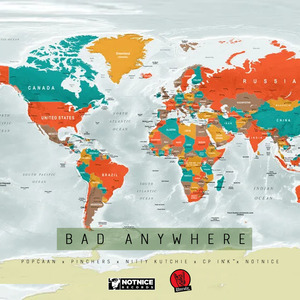 Bad Anywhere