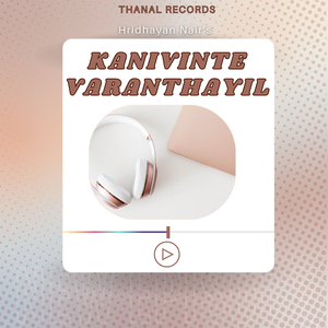 Kanivinte Varanthayil
