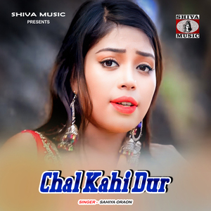 Chal Kahi Dur
