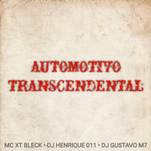 AUTOMOTIVO TRANSCENDENTAL