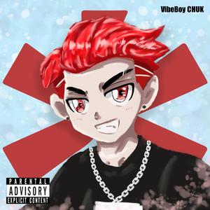 缺点我（VibeBoy CHUK remix）