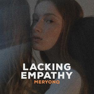 Lacking Empathy