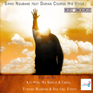 His Voice (Tumisho Mashishi & Dee Cee Remix)