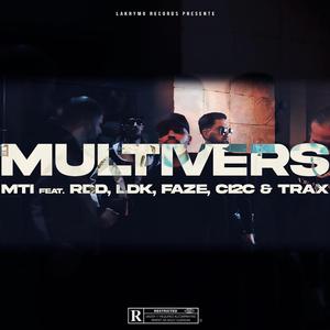 Multivers (feat. RDD, LDK, Faze, CI2C & Trax)