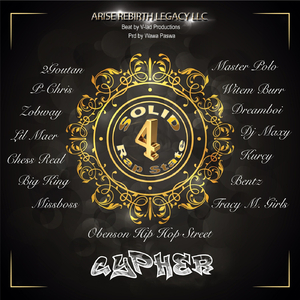 Solid 4 Rap State (feat. 2Goutan, Master Polo, P-Chris, Tracy Magic Girls, Witem Burr, Zobway, Dreamboi, Lil Maer, DJ Maxy, Chess Real, Kurcy, Bigking, Benz, Missboss & Obenson)