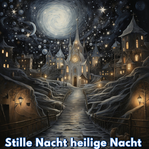 Stille Nacht heilige Nacht