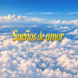 Sueños De Amor